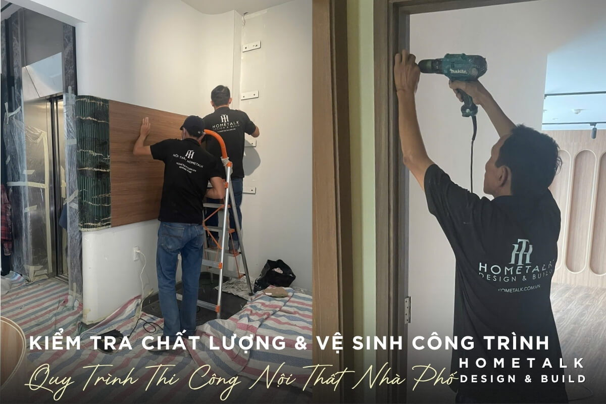 Kiem tra chat luong thi cong noi that nha pho Cu Chi ky luong, ve sinh sach se de ban giao