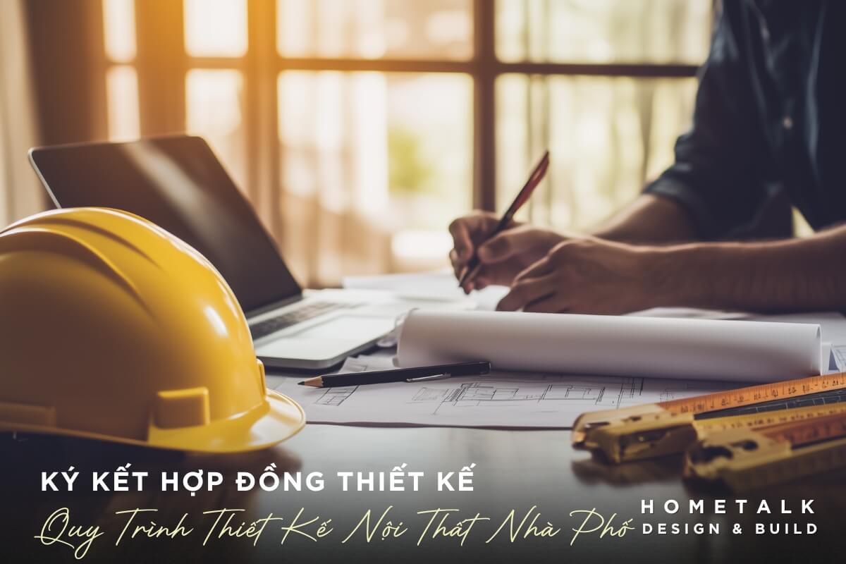 ky ket hop dong truoc khi trien khai ban ve chi tiet noi that nha pho
