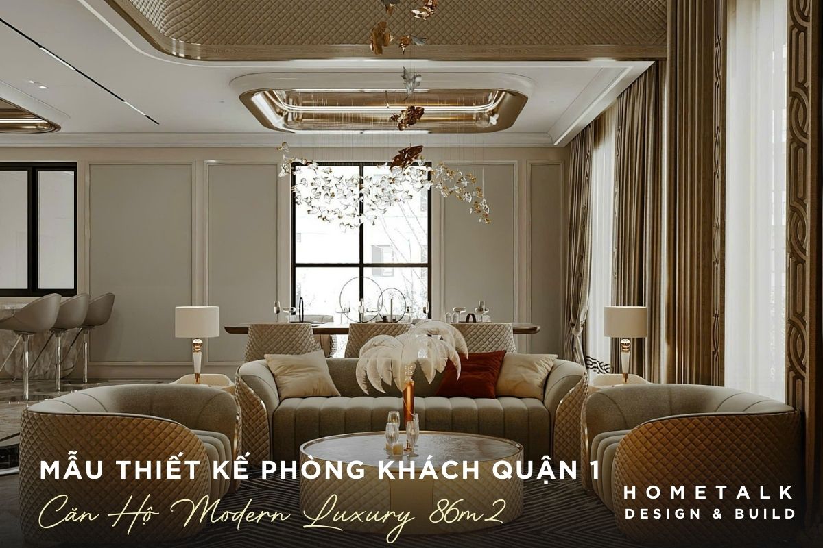 Dịch Vụ Thiết Kế Nội Thất Chung Cư Quận 1 Đẹp - Đẳng Cấp 5 mau noi that can ho chung cu 86m2 tai quan 1 hien dai sang trong voi tone vang kem noi that da cao cap