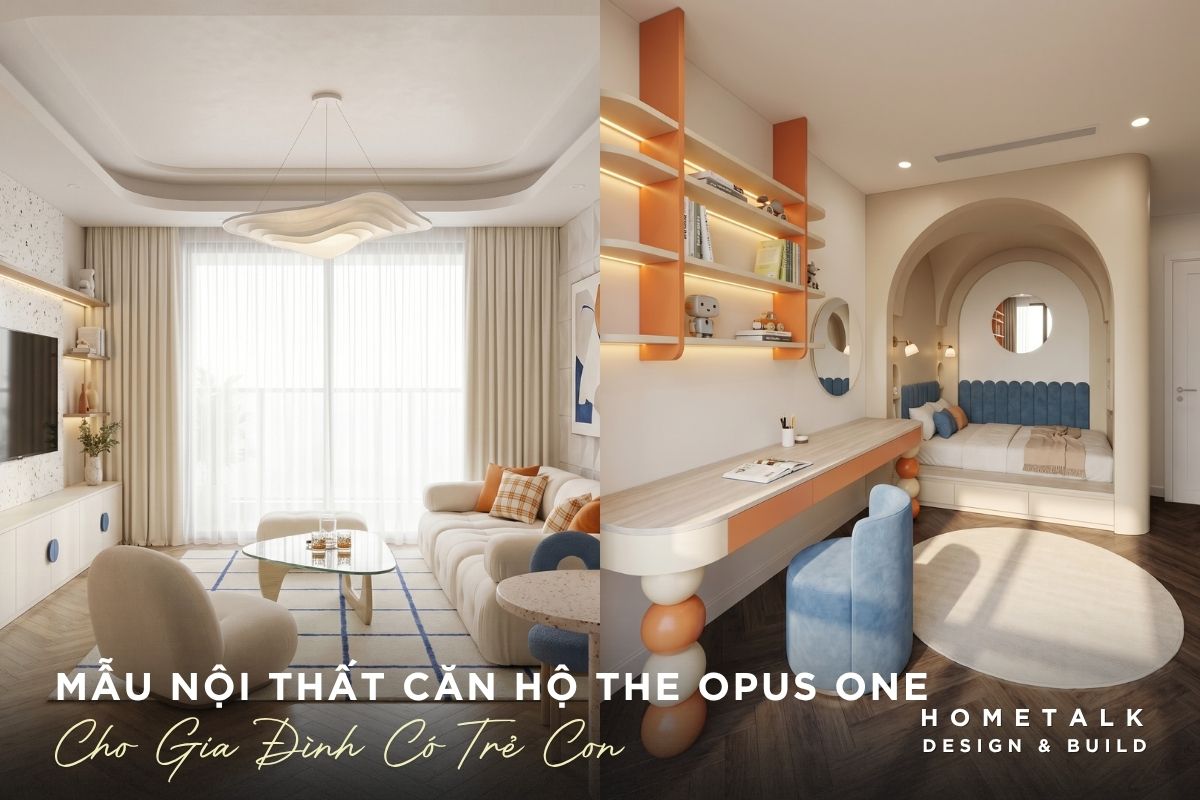 Mẫu nội thất căn hộ The Opus One dành cho gia đình có trẻ con mau noi that can ho the opus one danh cho gia dinh co tre con