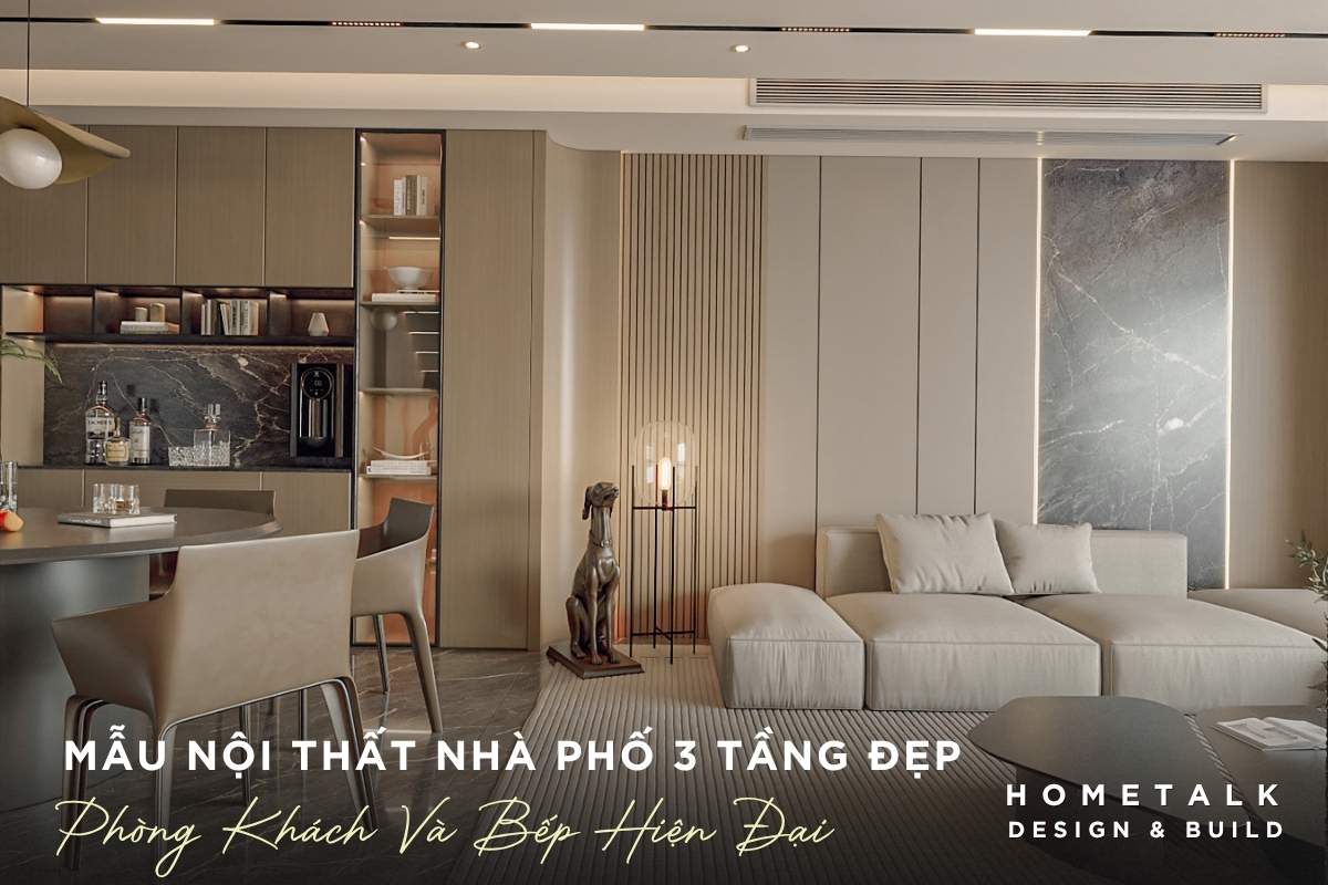 Công ty thiết kế thi công nội thất nhà phố quận 5 TPHCM chuyên nghiệp và uy tín 47 mau noi that nha pho 3 tang dep phoi hop giua khong gian phong khach va bep lien ke