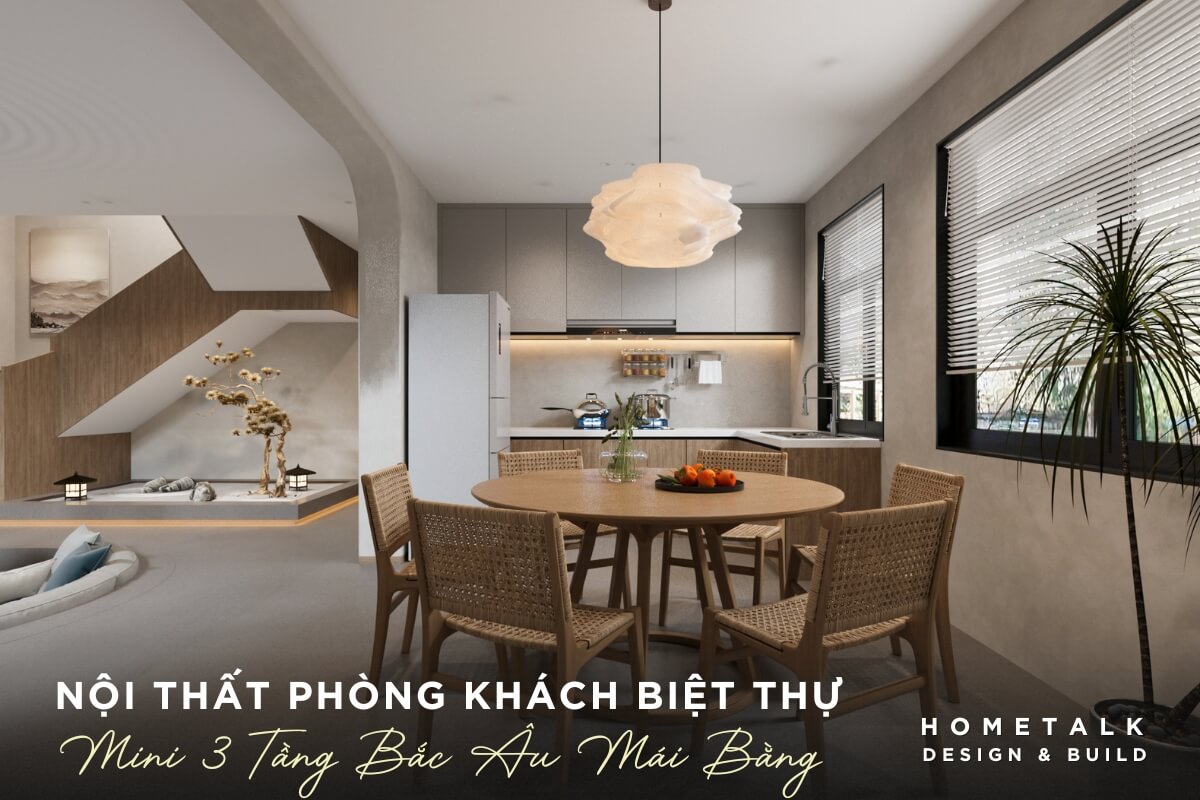 Mẫu thiết kế nội thất Bắc Âu cho biệt thự mini 2 tầng mái bằng với không gian phòng khách liền kề phòng bếp tạo cảm giác rộng rãi, thoải mái mau thiet ke noi that bac au cho biet thu mini 2 tang mai bang voi khong gian phong khach lien ke phong bep tao cam giac rong rai thoai mai
