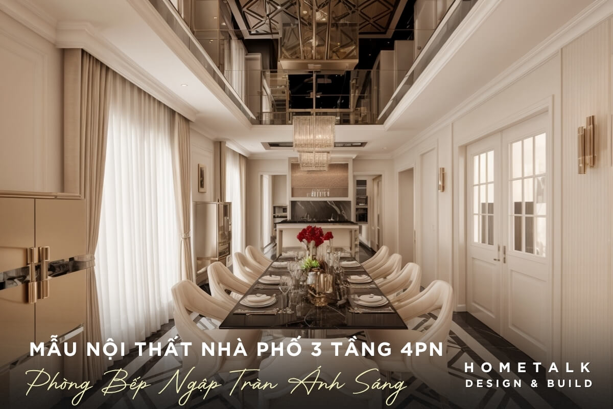 Mẫu thiết kế nội thất nhà phố 3 tầng 4 phòng ngủ đa năng cho gia đình nhiều thế hệ Mau thiet ke noi that nha pho 3 tang 4 phong ngu da nang cho gia dinh nhieu the he