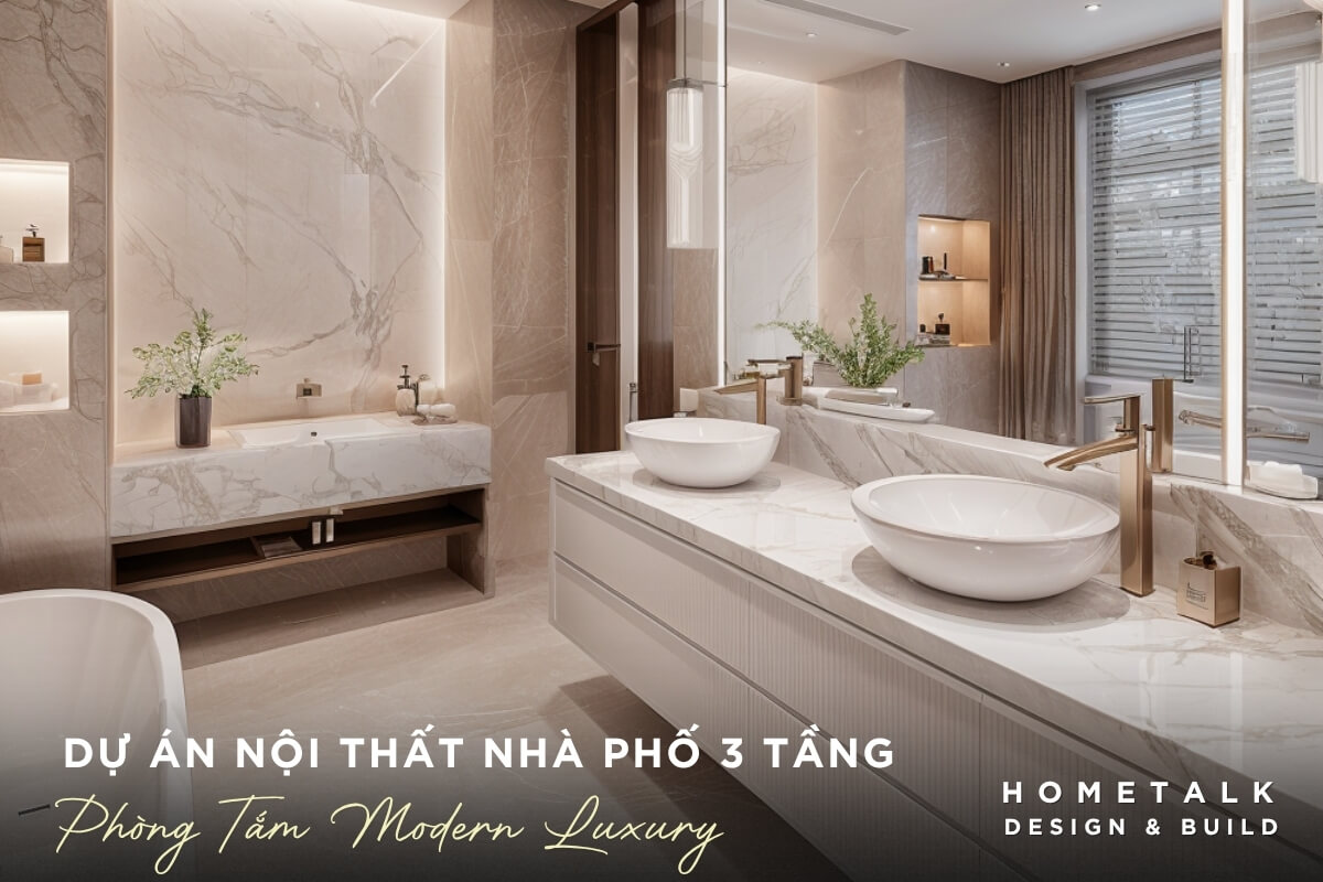Mẫu thiết kế nội thất nhà phố 3 tầng phong cách Modern Luxury sang trọng đẳng cấp Mau thiet ke noi that nha pho 3 tang phong cach Modern Luxury sang trong dang cap