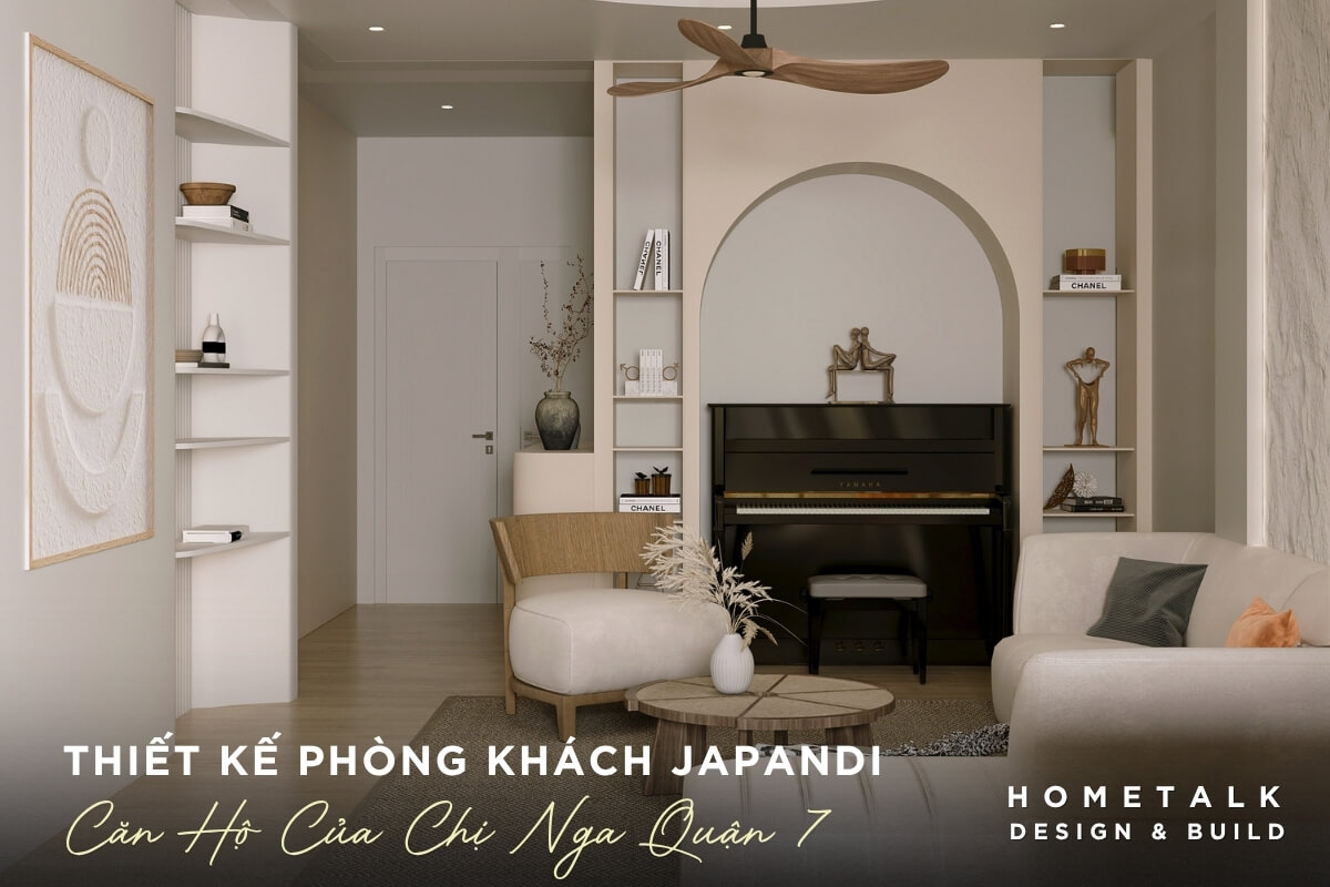 Mẫu thiết kế phòng khách Japandi của căn hộ của chị Nga tại Quận 7 Mau thiet ke phong khach Japandi cua can ho cua chi Nga tai Quan 7 tao nen mot khong gian song hien dai, hai hoa va yen binh