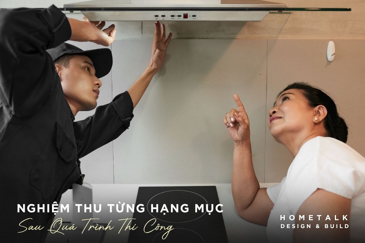 nghiem thu tung hang muc va bao hanh minh bach giup gia chu kiem soat chat luong