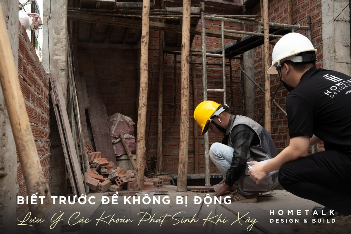 Nhận diện sớm các khoản phát sinh giúp kiểm soát ngân sách xây nhà hẻm nhan dien som cac khoan phat sinh giup kiem soat ngan sach xay nha hem