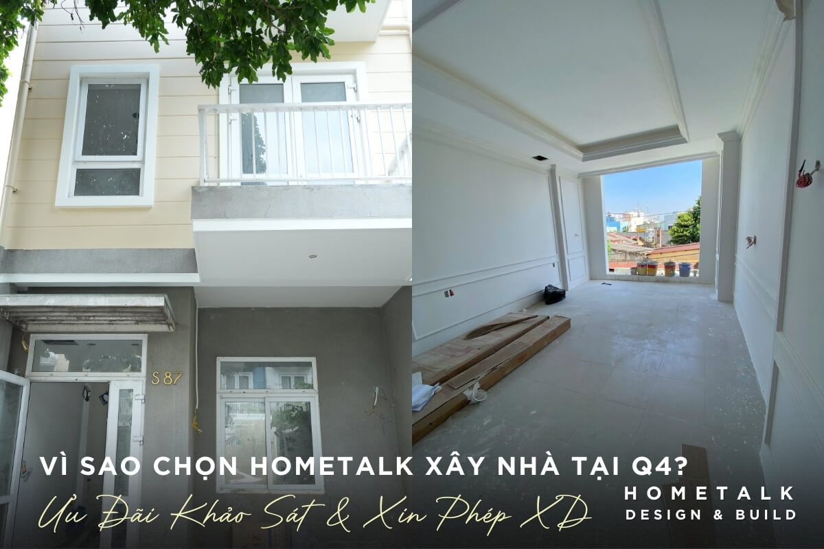 nhan ngay uu dai khao sat hien trang va ho tro xin phep xay dung khi chon hometalk xay nha tai quan 4