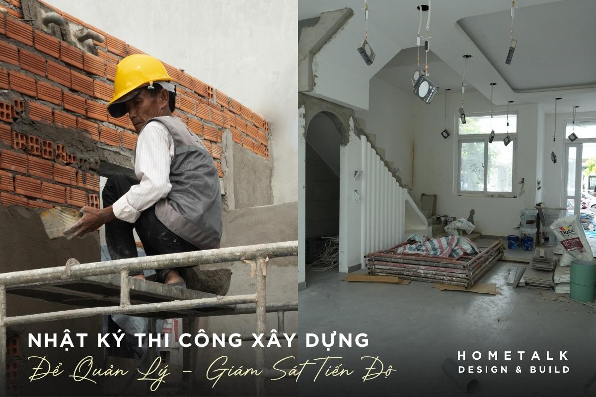 nhat ky thi cong la bang chung quan trong phap ly dung de quan ly, giam sat tien do