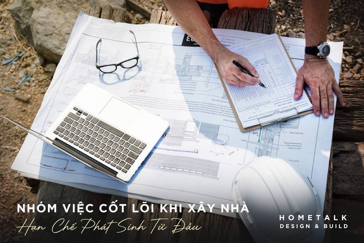 nhom viec cot loi giup gia chu nam ro moc chuan bi va han che phat sinh ngay tu dau