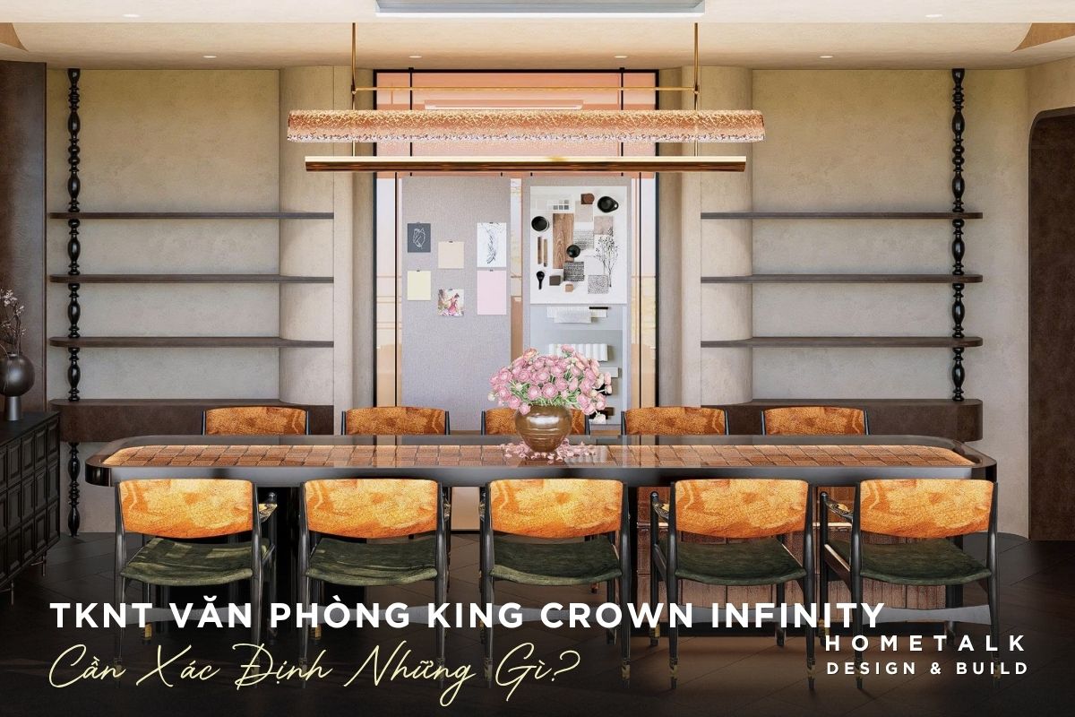 nhung diem can xac dinh ro khi thiet ke van phong tai king crown infinity
