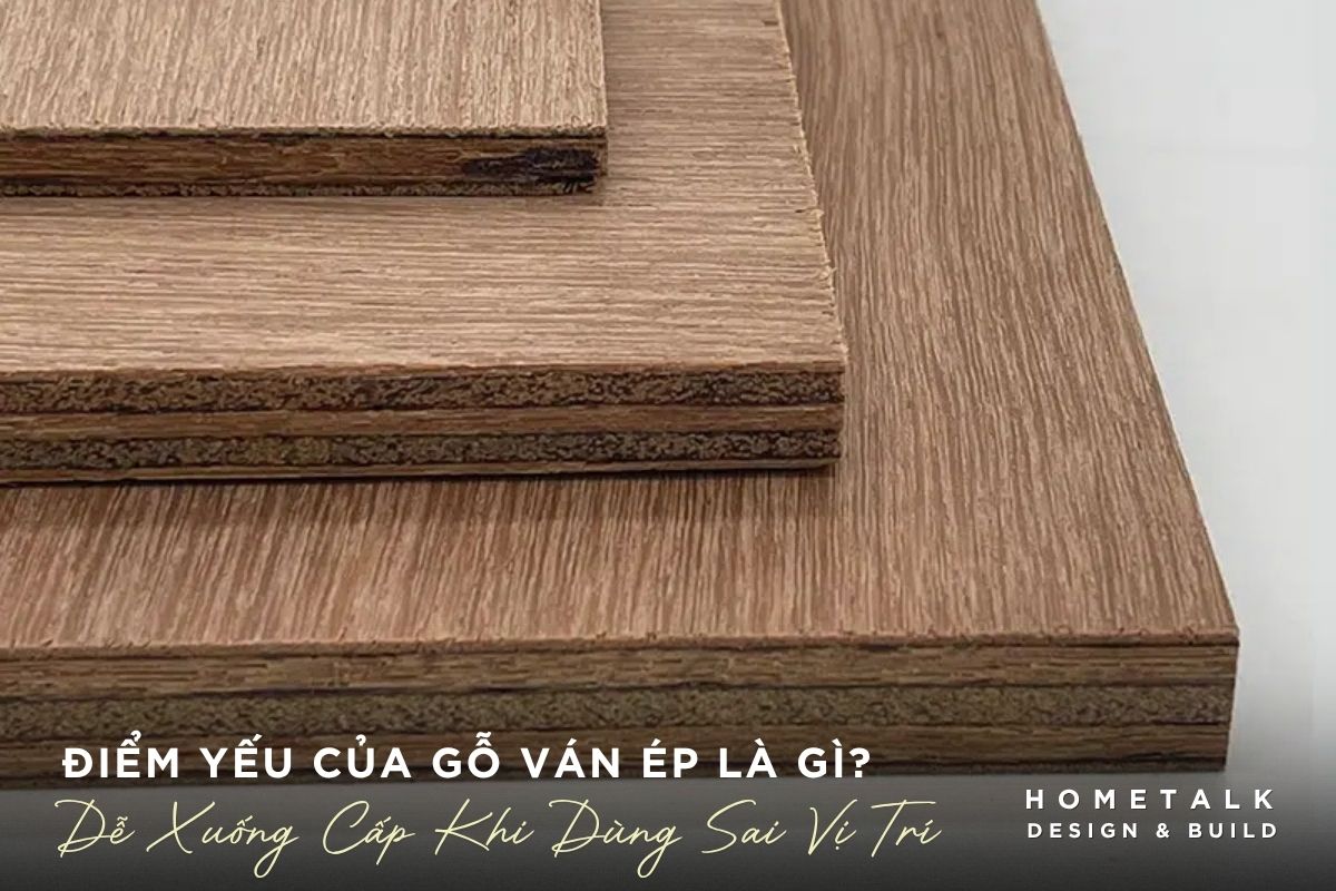 Những hạn chế của gỗ ván ép Plywood cần lưu ý khi làm nội thất Nhung han che cua go van ep Plywood can luu y khi lam noi that