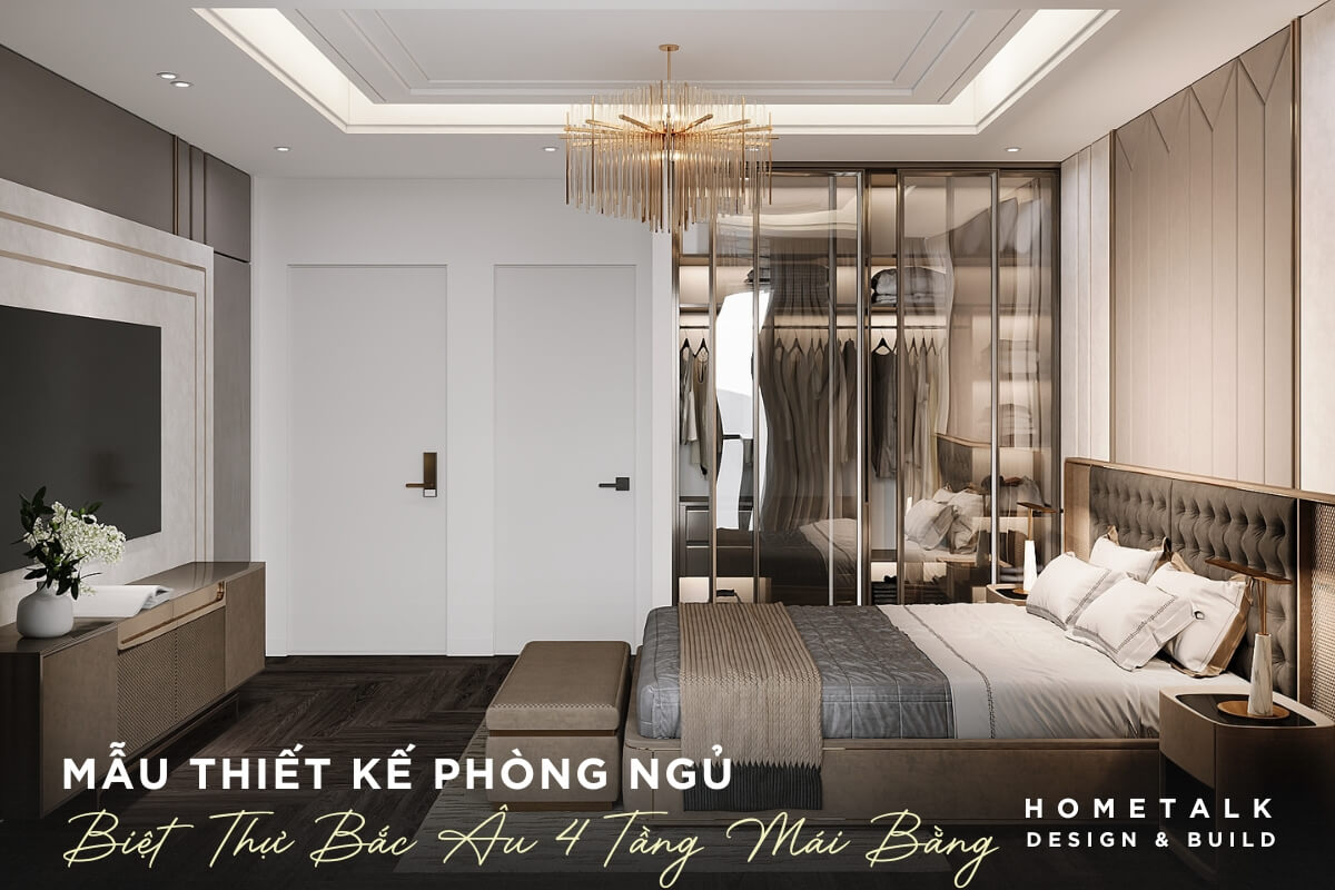 Nội thất phòng ngủ biệt thự bắc âu 4 tầng mái bằng được bố trí trên các tầng cao, đảm bảo sự yên tĩnh và tầm nhìn đẹp noi that phong ngu biet thu bac au 4 tang mai bang duoc bo tri tren cac tang cao dam bao su yen tinh va tam nhin dep