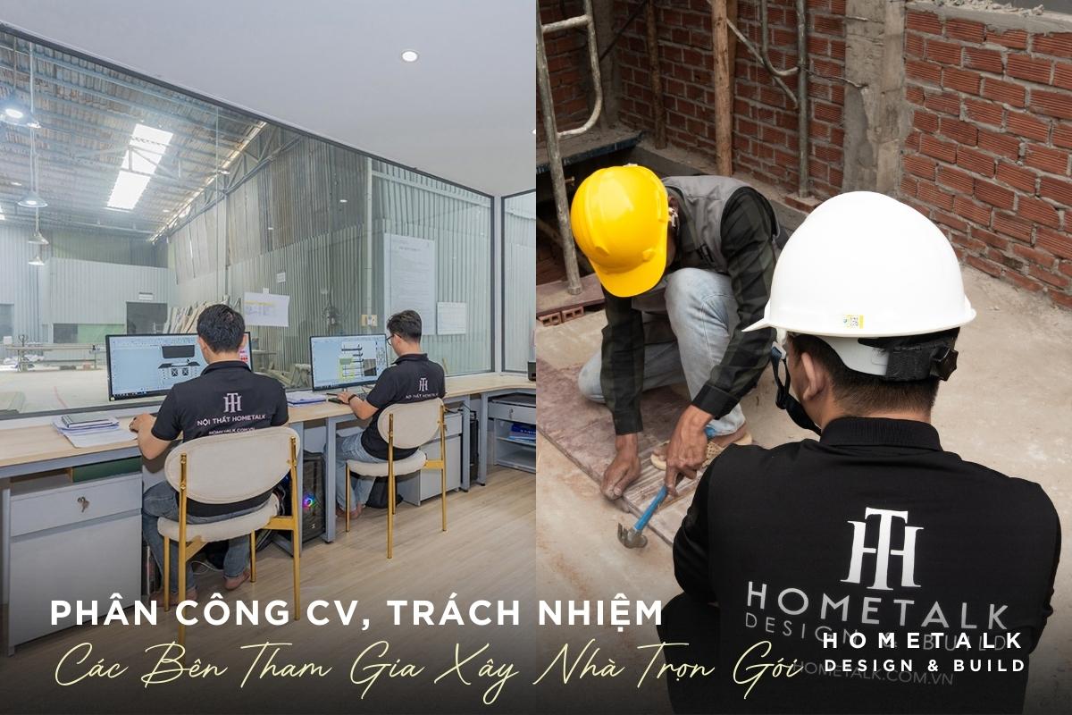 phan cong cong viec, trach nhiem va vai tro cac ben tham gia xay nha tron goi