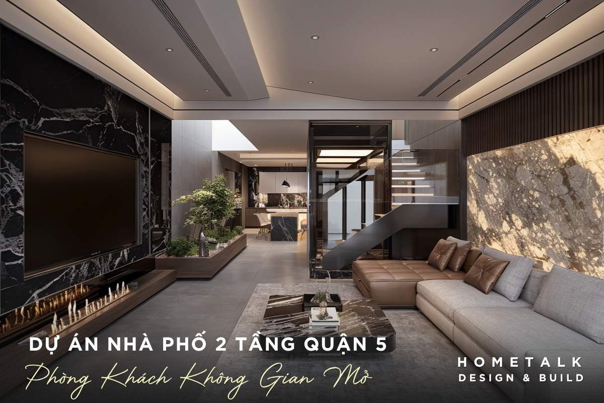 Công ty thiết kế thi công nội thất nhà phố quận 5 TPHCM chuyên nghiệp và uy tín 60 phong khach nha pho quan 5 duoc trang bi day du thiet bi nhu tv lo suoi