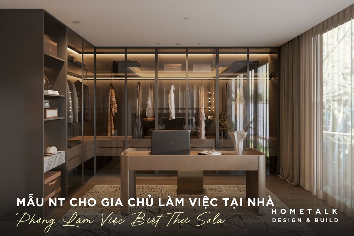 phong lam viec biet thu sola bo tri ban lon, he tu kinh va vat lieu go toi mau