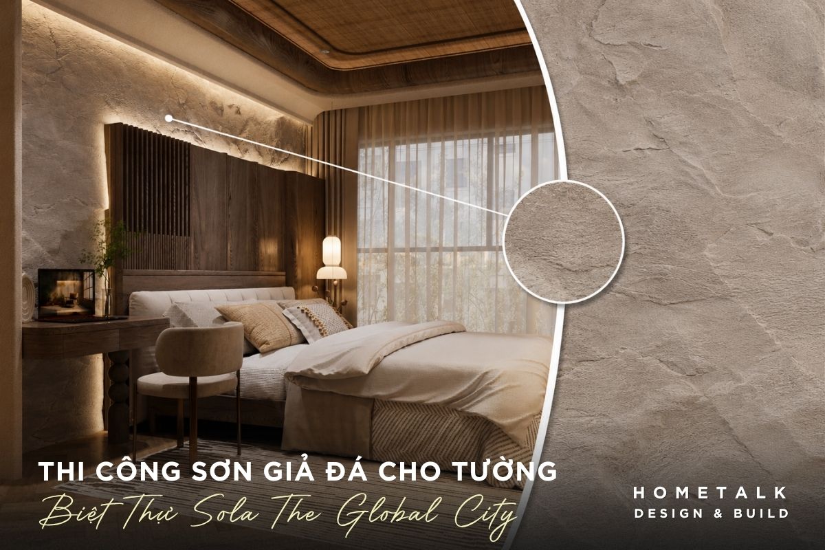 Dịch vụ thi công sơn hiệu ứng TPHCM uy tín, chuyên nghiệp Hometalk 39 phong ngu biet thu sola the global city phong cach wabi sabi noi bat voi son hieu ung gia da tinh te