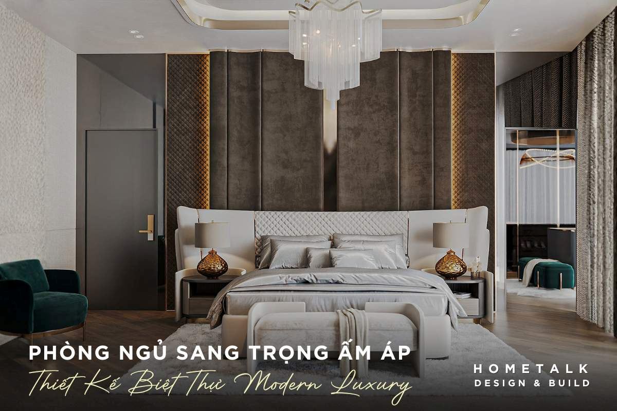 phong ngu sang trong voi vat lieu cao cap la thiet ke noi that biet thu modern luxury dang cap