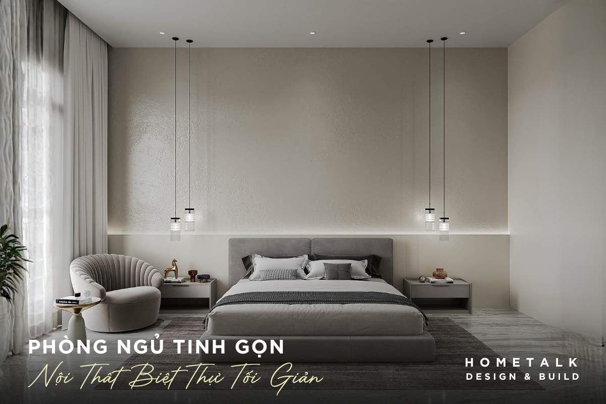 phong ngu tinh gon va yen binh la mau thiet ke noi that biet thu don gian mang hoi huong hien dai