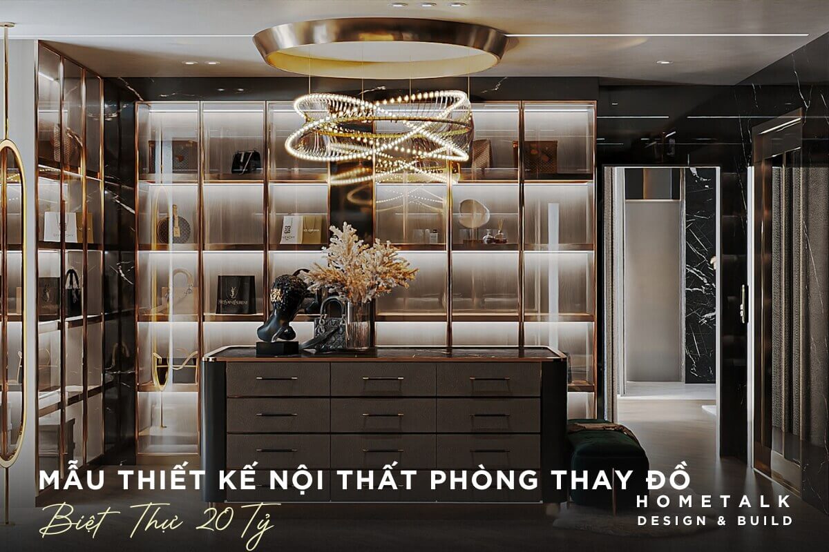 Phòng thay đồ bóng loáng nhiều hàng hiệu trong mẫu thiết kế nội thất biệt thự 20 tỷ quận 7 phong thay do bong loang nhieu hang hieu trong mau thiet ke noi that biet thu 20 ty quan 7