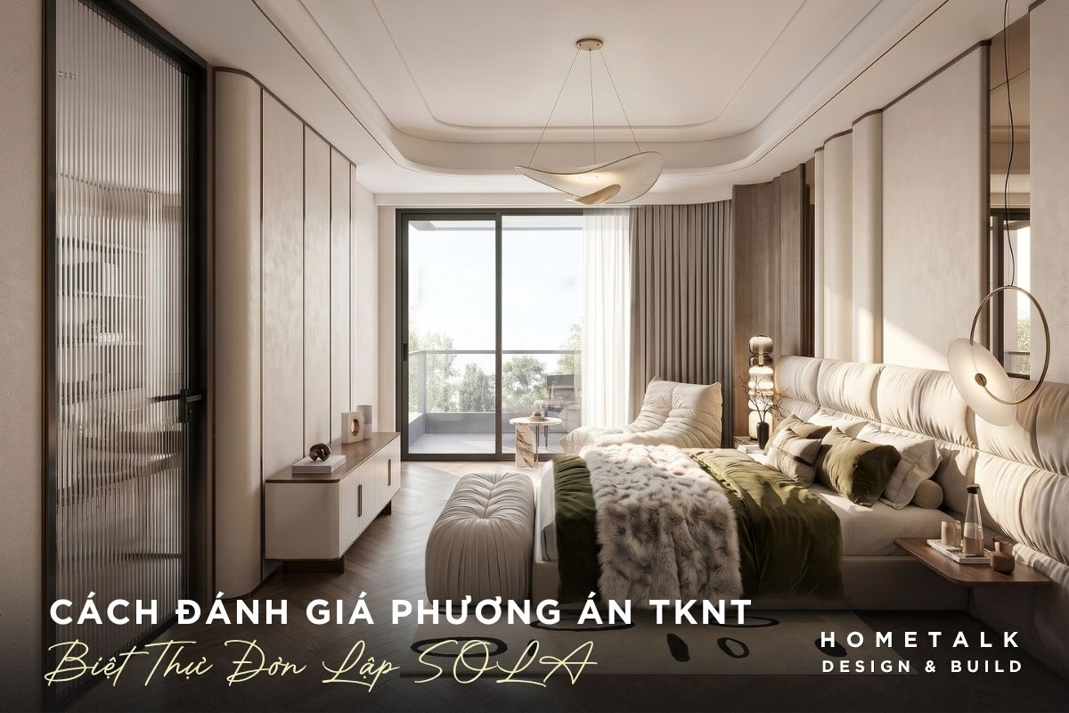 Phương án thiết kế nội thất biệt thự đơn lập SOLA cần đảm bảo tính linh hoạt, khoa học phuong an thiet ke noi that biet thu don lap sola can dam bao tinh linh hoat khoa hoc