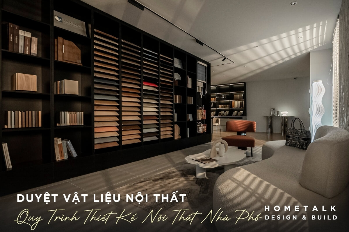 Qua trinh duyet vat tu se giup khach hang xem va cam nhan truc tiep vat lieu noi that