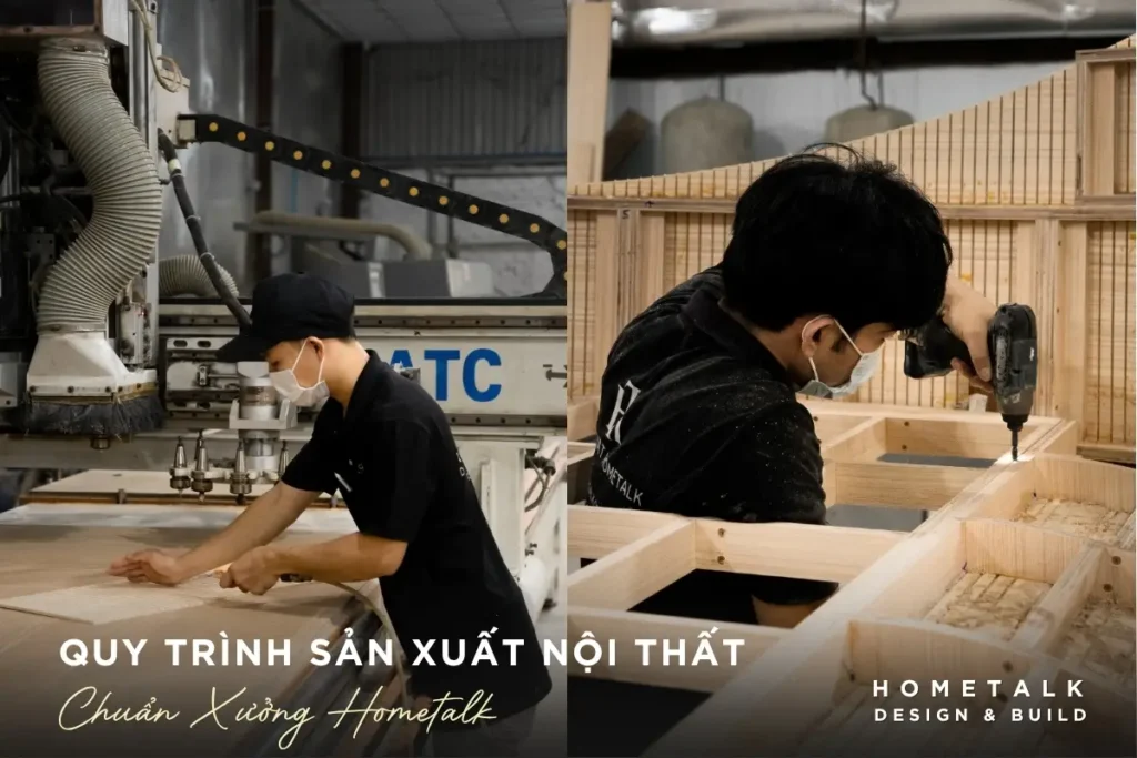 Quy trình sản xuất nội thất chuẩn xưởng 2026