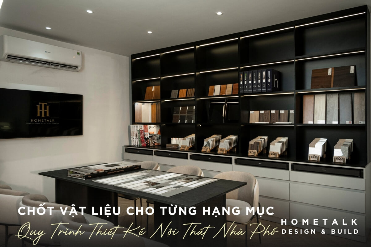 Showroom trinh bay va duyet vat lieu tai cong ty thiet ke thi cong noi that nha pho Hometalk