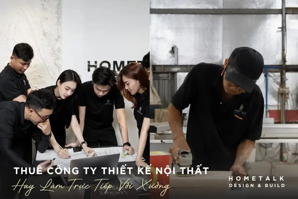 so sanh chon lua giua thue cong ty thiet ke noi that hay xuong cho khach hang