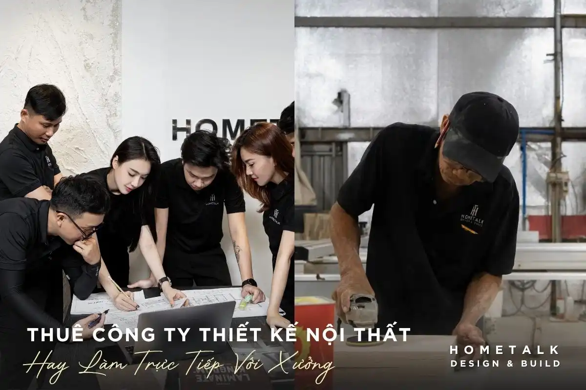 so sanh chon lua giua thue cong ty thiet ke noi that hay xuong cho khach hang