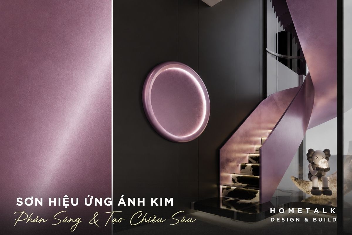Sơn hiệu ứng ánh kim có khả năng phản sáng cực tốt, tạo độ bóng mịn và chiều sâu không gian son hieu ung anh kim co kha nang phan sang cuc tot tao do bong min va chieu sau khong gian