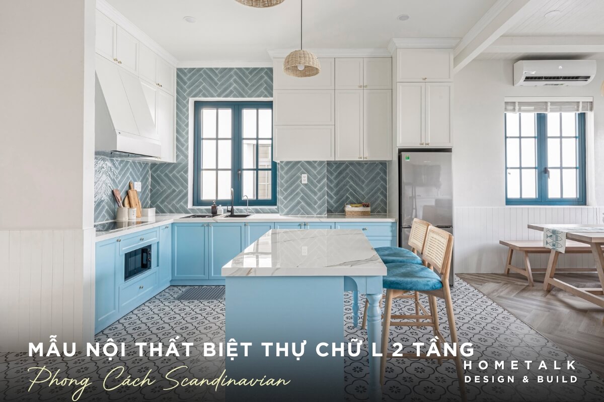 Tận dụng ánh sáng tự nhiên và tối ưu diện tích trong thiết kế nội thất biệt thự chữ L mang phong cách Bắc Âu tan dung anh sang tu nhien va toi uu dien tich trong thiet ke noi that biet thu chu l mang phong cach bac au