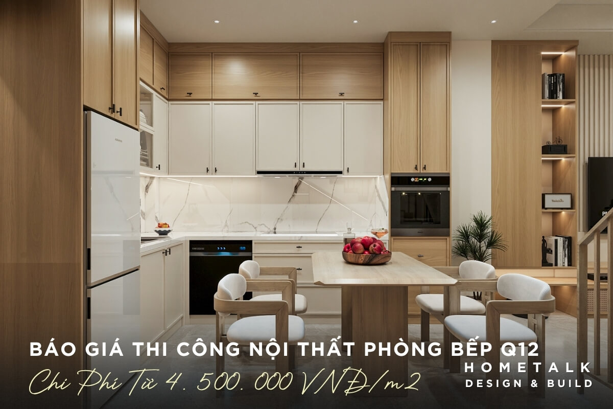 Báo Giá Thiết Kế Thi Công Nội Thất Nhà Phố Quận 12 Cho Năm 2026 3 Thi cong noi that bep nha pho Quan 12 gom tu MDF loi xanh, mat da cao cap