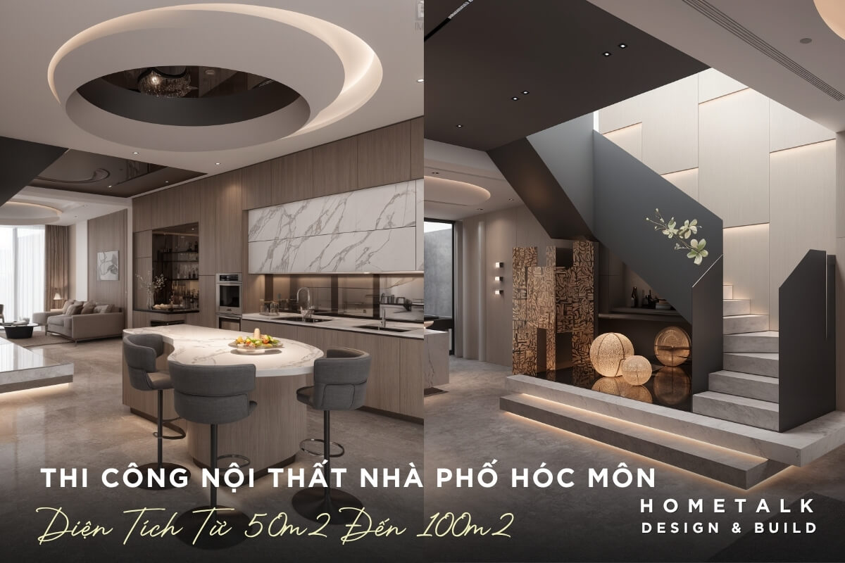 Thi cong noi that nha pho Hoc Mon dien tich 50-100m2 voi bep dao da, tran giat cap tron va sanh cau thang hien dai