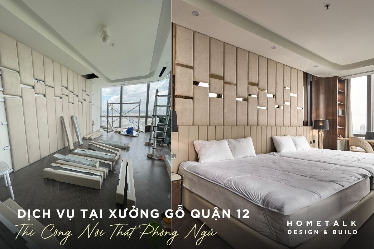 thi cong noi that phong ngu tron bo la dich vu khong the thieu tai xuong go quan 12
