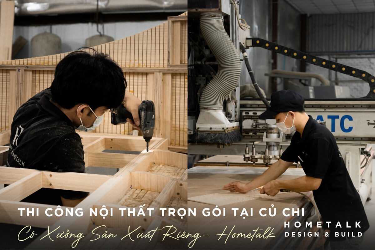 Thi cong noi that tron goi nha pho Cu Chi tai Hometalk giup phu hop voi khach hang ban ron