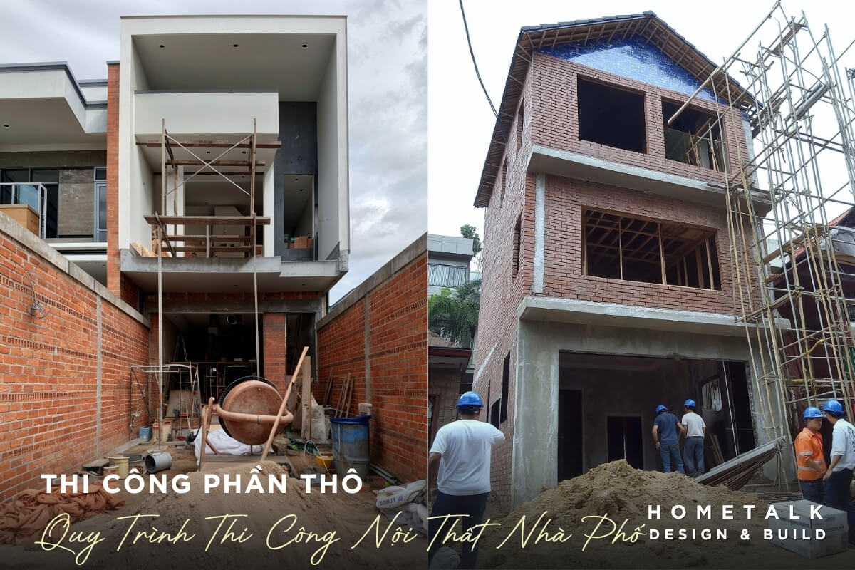thi cong phan tho la giai doan quan trong trong quy trinh thi cong noi that nha pho hometalk