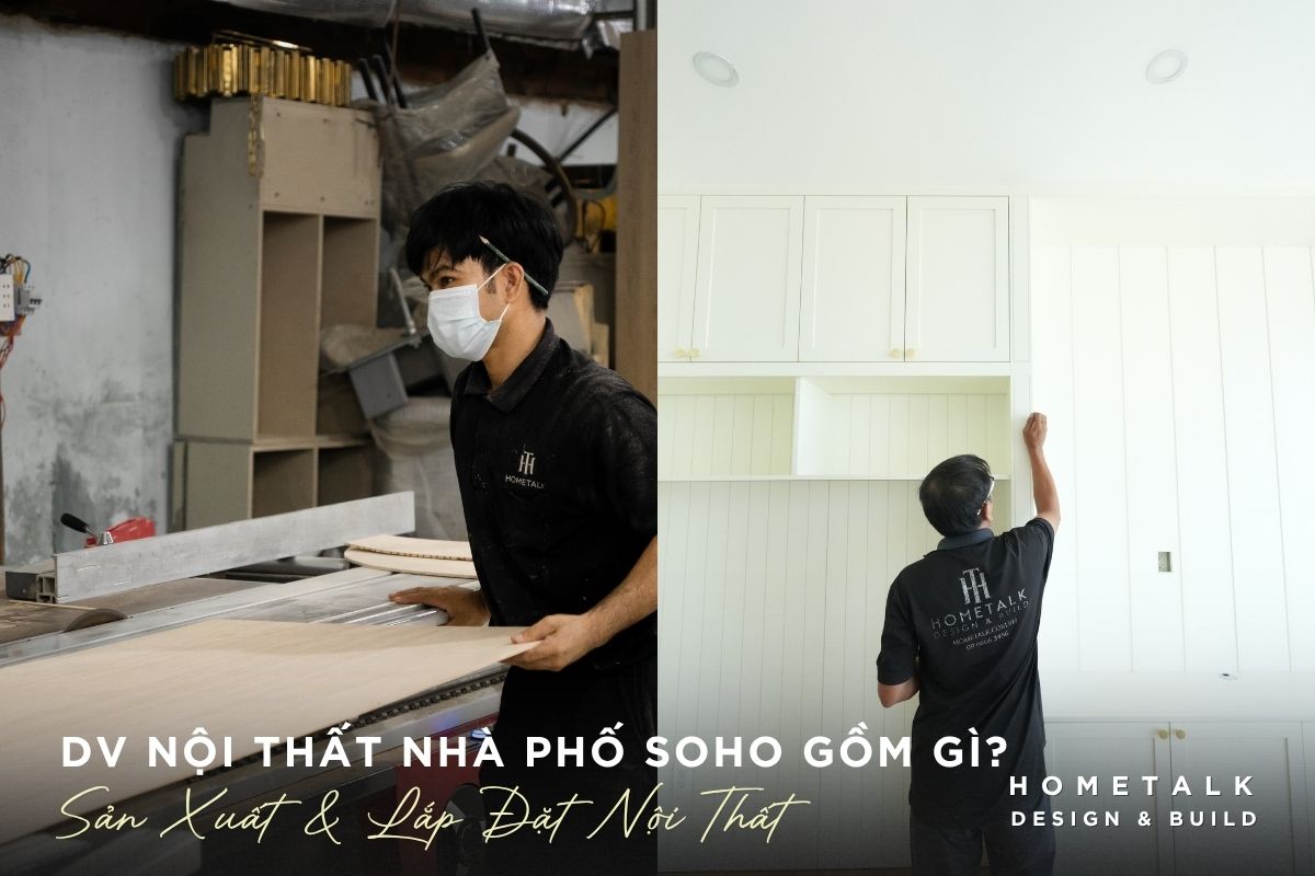 Thi công, sản xuất và lắp đặt nội thất tại công trình nhà phố SOHO The Global City thi cong san xuat va lap dat noi that tai cong trinh nha pho soho the global city