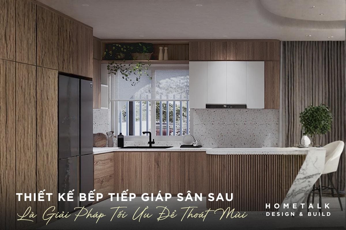 thiet ke bep tai cuoi nha tiep giap san sau la giai phap toi uu de thoat mui