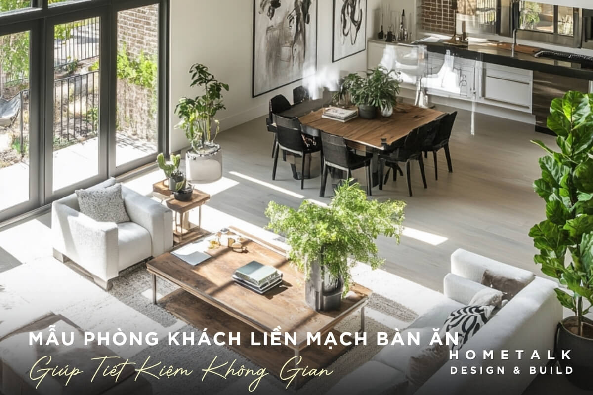 Thiết kế không gian không có sự phân chia giữa phòng khách và bàn ăn Thiet ke khong gian khong co su phan chia giua phong khach va ban an