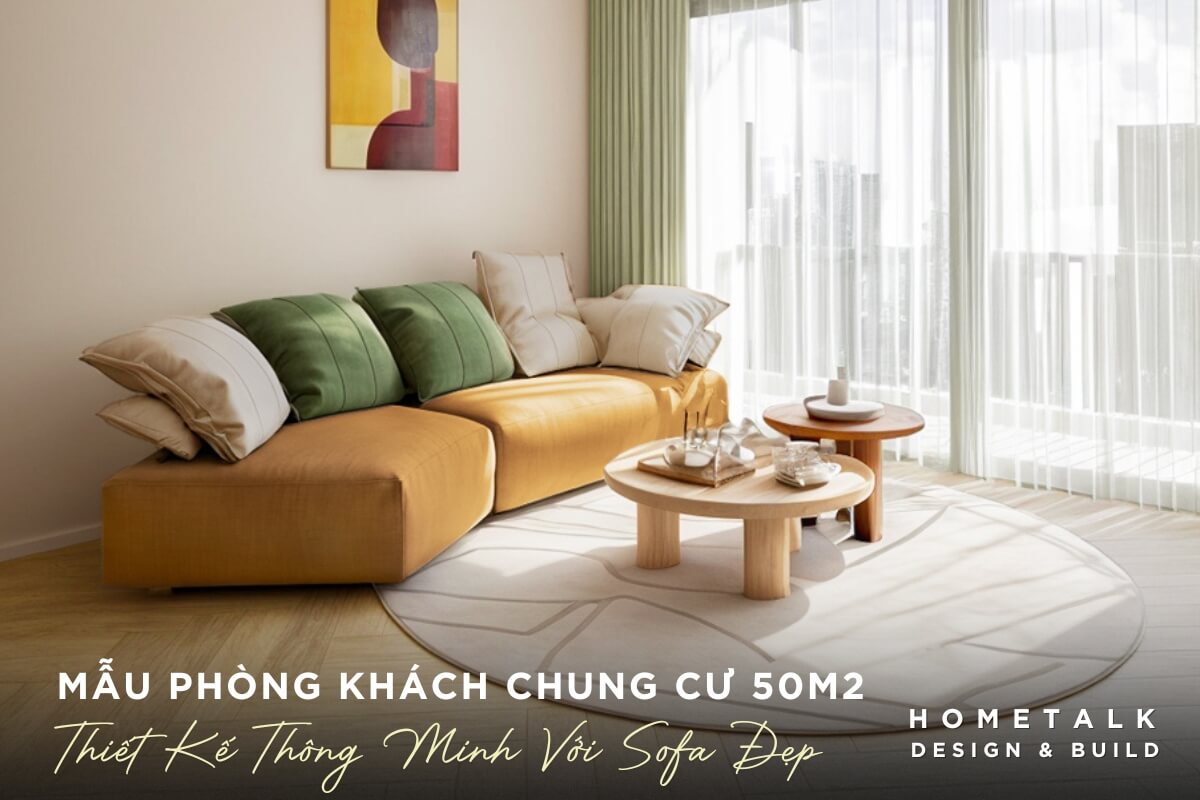 thiet ke noi that chung cu 50m2 binh chanh thong minh voi sofa da nang va tranh treo nghe thuat