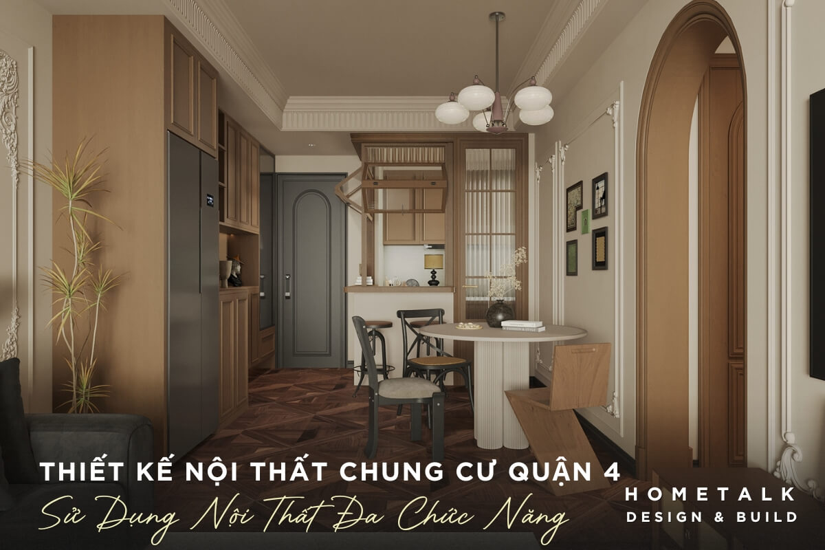 thiet ke noi that chung cu quan 4 voi ban an nho gon va ghe ngoi da dang tao su linh hoat va thoai mai cho gia chu va phu hop voi can ho co dien tich nho