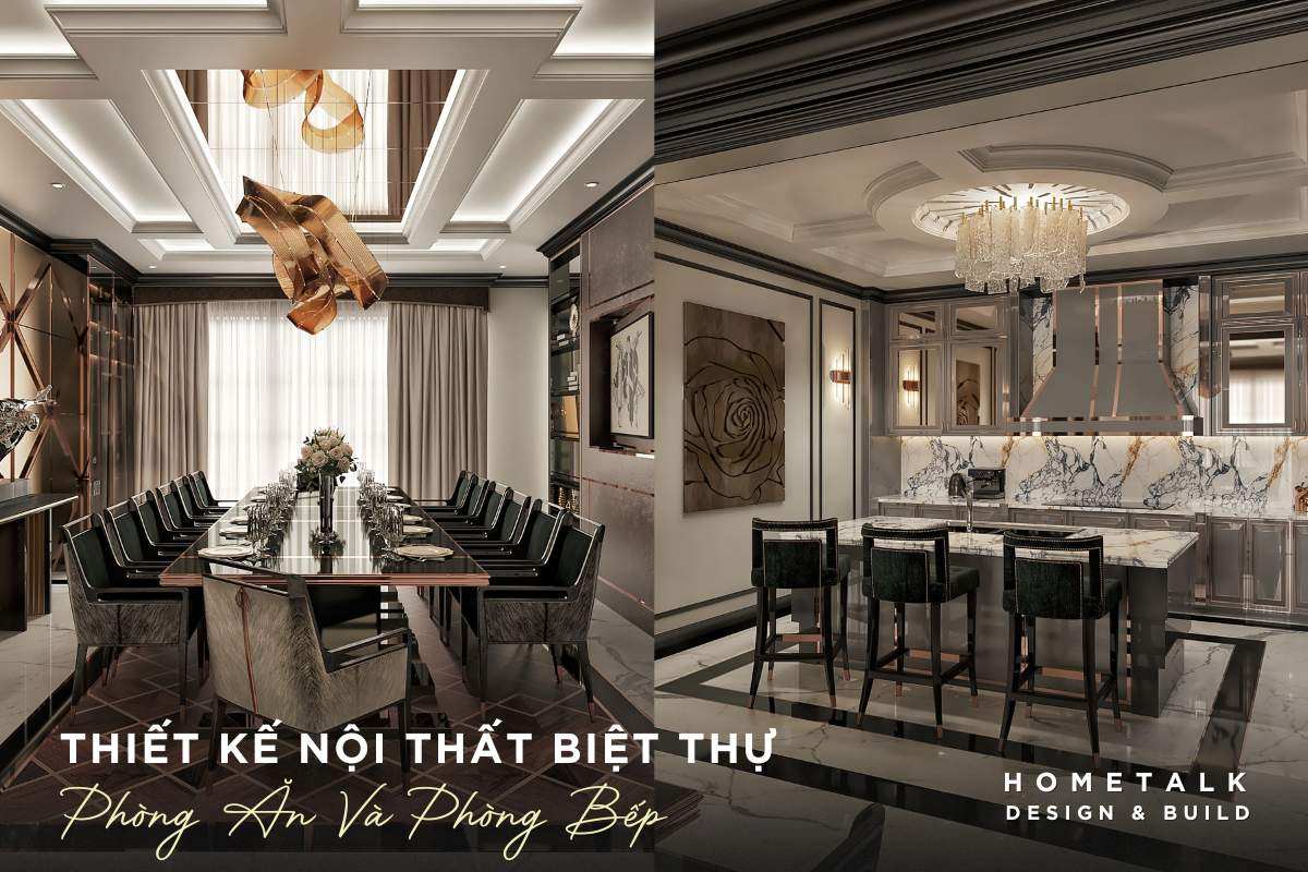 thiet ke noi that phong an va phong bep biet thu tien nghi trang bi day du thiet bi nau nuong