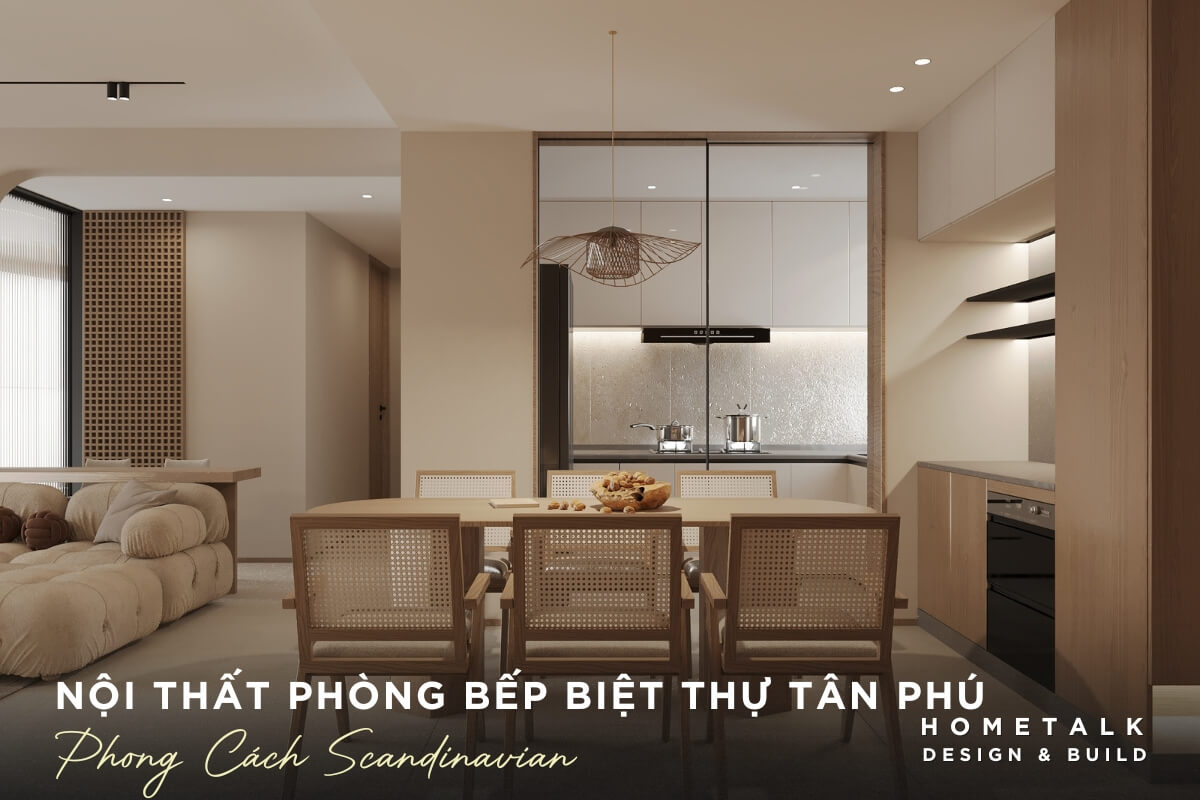 Thiết kế nội thất phòng bếp biệt thự Tân Phú sử dụng các vật liệu gần gũi như đá, gỗ tự nhiên, mica, kính cường lực thiet ke noi that phong bep biet thu tan phu su dung cac vat lieu gan gui nhu da go tu nhien mica kinh cuong luc