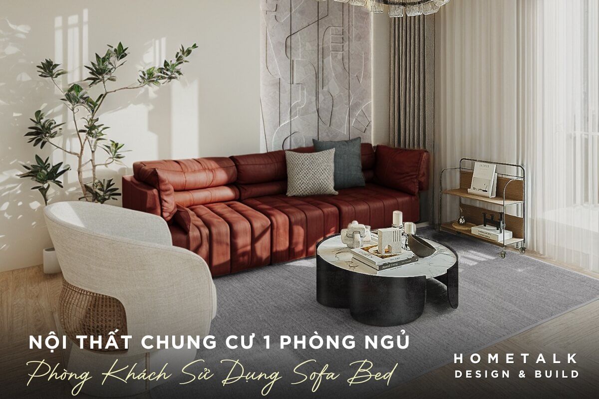 thiet ke noi that phong khach nho duoc toi uu hoa bang sofa bed tan dung nguon anh sang tu nhien cho can ho chung cu 1 phong ngu quan tan binh