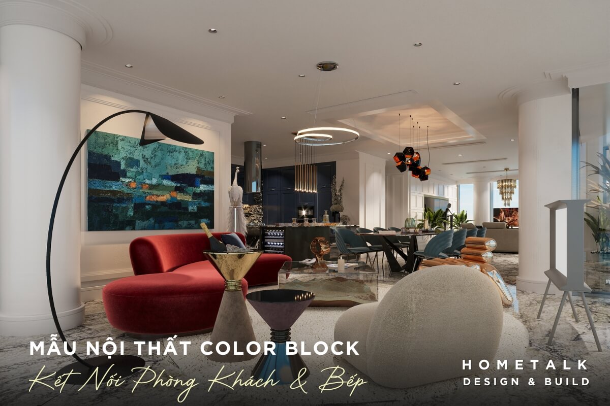 thiet ke noi that phong khach va bep lien ke tao cam giac rong rai va thoang dang la noi ly tuong de tiep khach va thu gian giup toi uu hoa dien tich chung cu phong cach color block