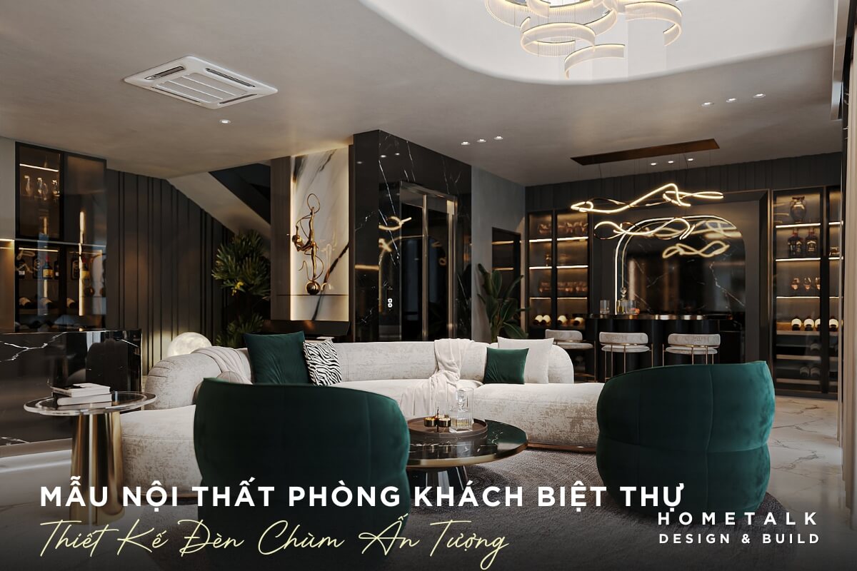 thiet ke phong khach biet thu luxury quan 10 voi ghe sofa den chum an tuong den tranh treo tuong doc dao