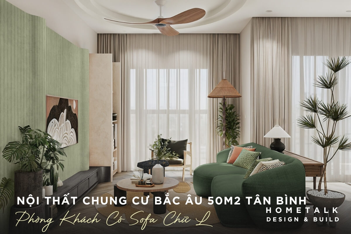 thiet ke phong khach can ho 50m2 quan tan binh theo kieu bac au thoang dang nho sofa hinh chu l ket hop nhieu cay xanh