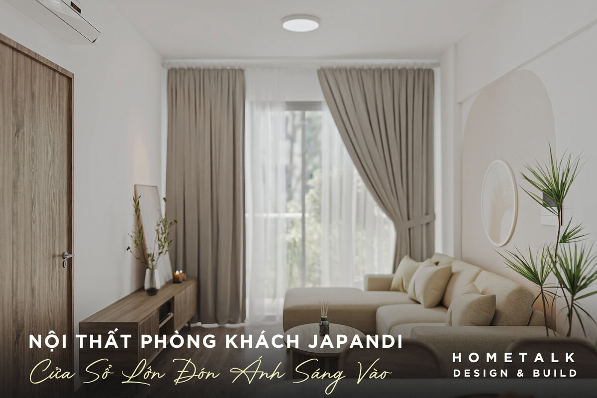 Thiết kế phòng khách Japandi với cửa sổ lớn được trang bị rèm vải hai lớp màu be và trắng Thiet ke phong khach Japandi voi cua so lon duoc trang bi rem vai hai lop mau be va trang, cho phep anh sang tu nhien tran vao, lam bung sang toan bo can phong