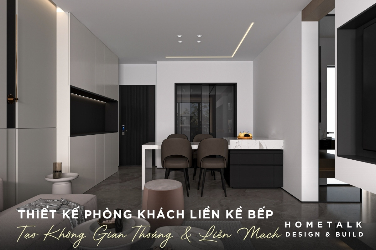 Thiết kế phòng khách liên kệ bếp tạo không gian thoáng & liền mạch tối ưu công năng cho căn hộ 45m2 thiet ke phong khach lien ke bep tao khong gian thoang & lien mach toi uu cong nang cho can ho